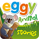 Eggy Animal Stories